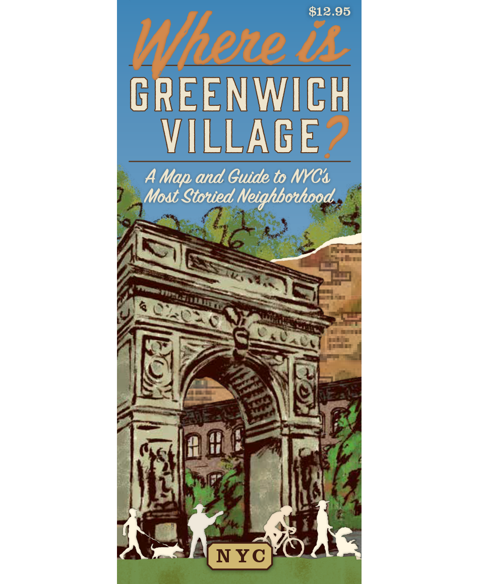 Where is Greenwich Village? A Map and Guide to NYC's Most Storied Neighborhood